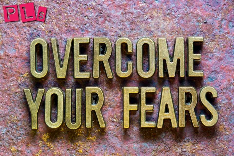 OVERCOMING YOUR FEARS 6 EFFECTIVE WAYS PrettylifeStylez