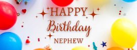 NEPHEW BIRTHDAY WISHES