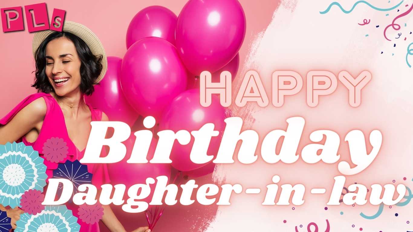 50-best-heartwarming-birthday-wishes-for-daughter-in-law-prettylifestylez