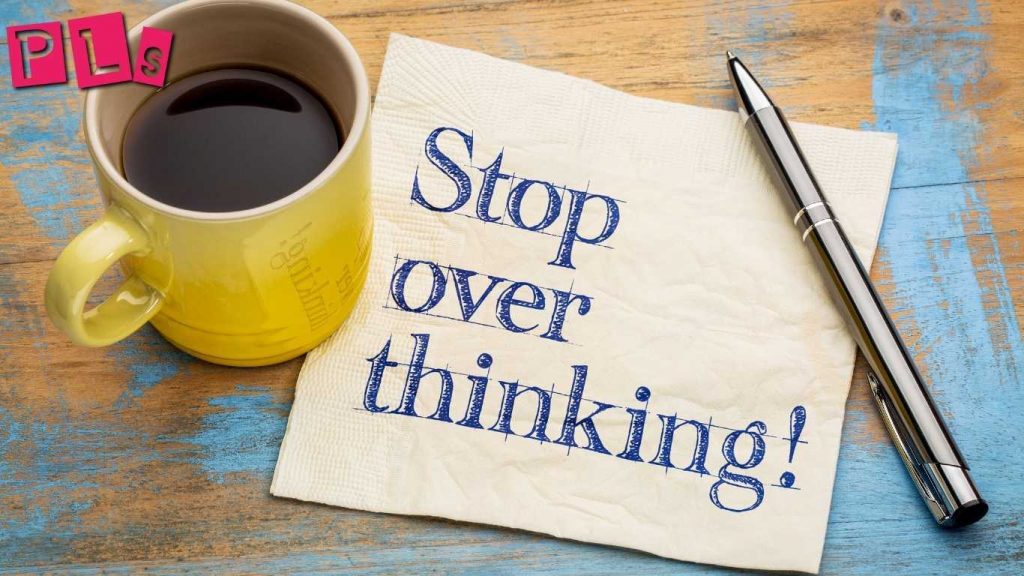 stop overthinking in a relationship